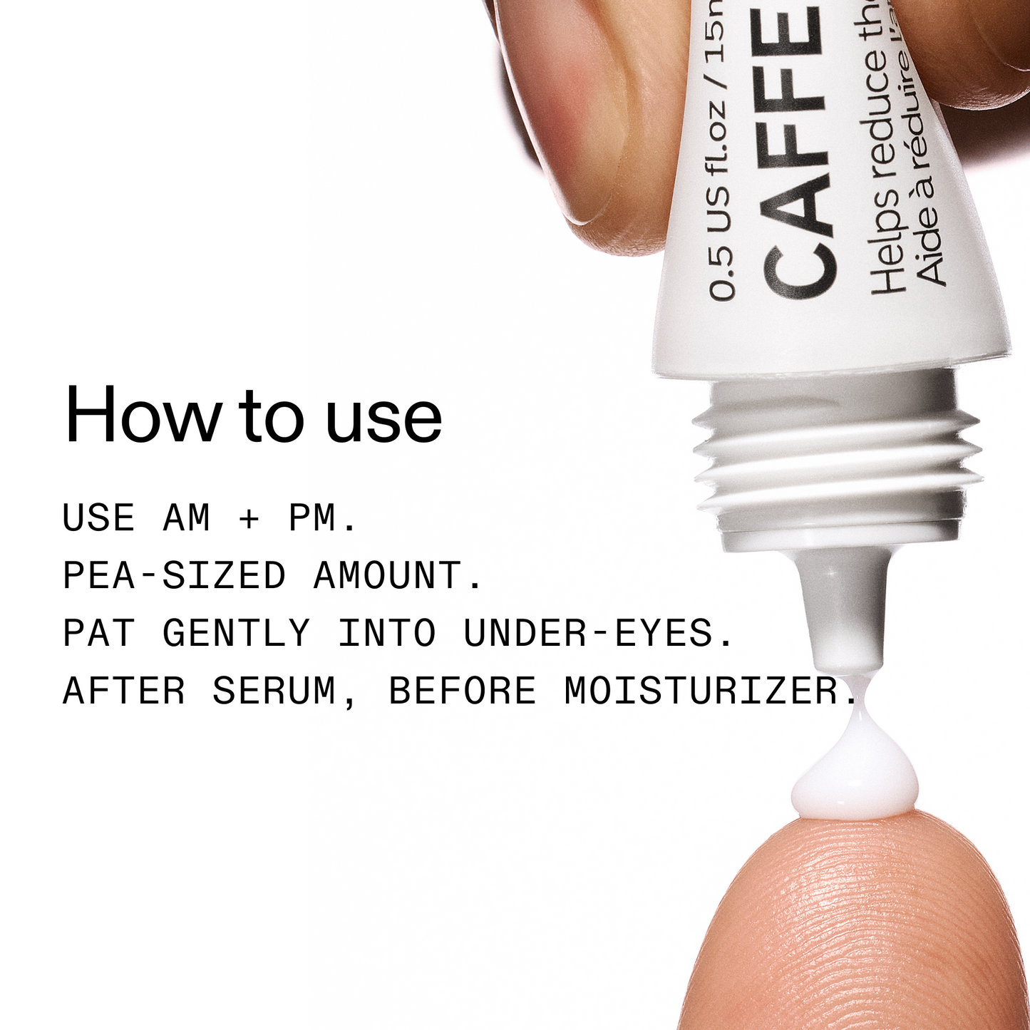 caffeine-eye-cream-duo-h2 Caffeine_Eye_How_to_use_2000x2000-2.png